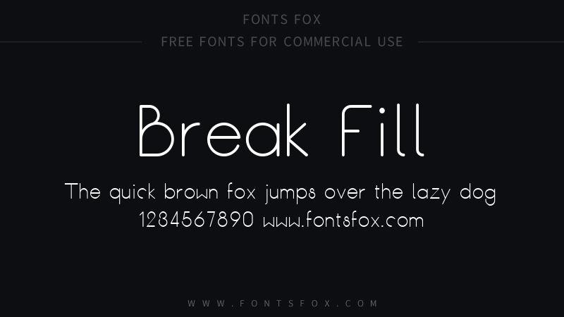 Break Fill